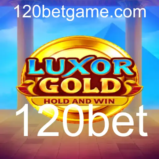 LuxorGold: Um Mergulho no Mundo do Jogo de Apostas com 120bet