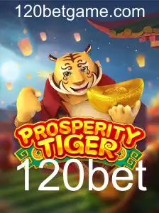 Descubra o Universo de ProsperityTiger: Uma Nova Experiência de Jogo com 120bet
